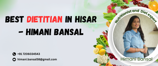 Best dietitian in hisar
